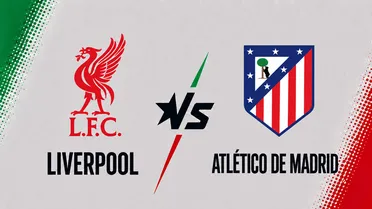 Liverpool vs Atlético de Madrid: pronóstico, consejos y cuotas | Champions League